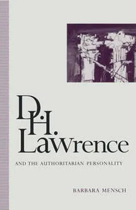 Mensch |  D. H. Lawrence and the Authoritarian Personality | eBook | Sack Fachmedien