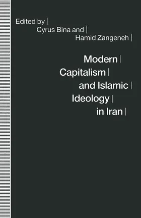 Bina |  Modern Capitalism and Islamic Ideology in Iran | Buch |  Sack Fachmedien