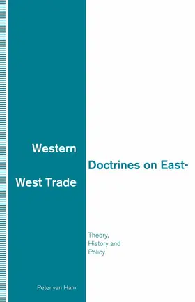 Van Ham |  Western Doctrines on East-West Trade | Buch |  Sack Fachmedien