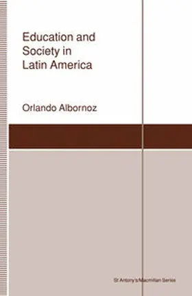Albornoz |  Education and Society in Latin America | eBook | Sack Fachmedien