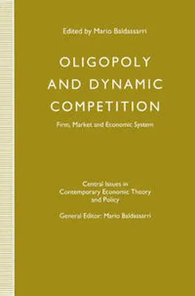 Baldassarri |  Oligopoly and Dynamic Competition | eBook | Sack Fachmedien