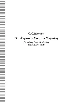 Harcourt |  Post-Keynesian Essays in Biography | Buch |  Sack Fachmedien
