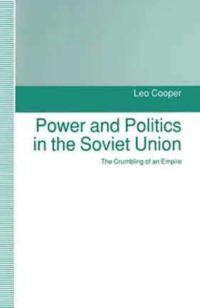 Cooper |  Power and Politics in the Soviet Union | eBook | Sack Fachmedien