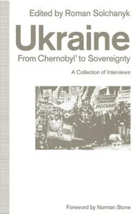 Solchanyk |  Ukraine: From Chernobyl’ to Sovereignty | eBook | Sack Fachmedien