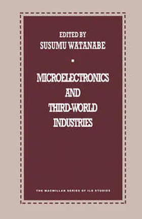 Watanabe |  Microelectronics and Third-World Industries | eBook | Sack Fachmedien