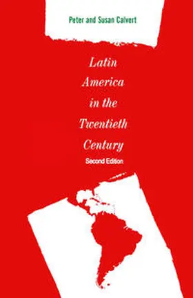 Calvert |  Latin America in the Twentieth Century | eBook | Sack Fachmedien