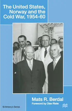 Berdal |  The United States, Norway and the Cold War, 1954–60 | eBook | Sack Fachmedien