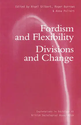 Burrows / Gilbert / Pollert |  Fordism and Flexibility | eBook | Sack Fachmedien