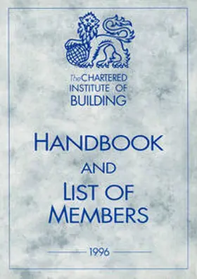 NA |  Chartered Institute of Building Handbook and Members List 1996 | eBook | Sack Fachmedien