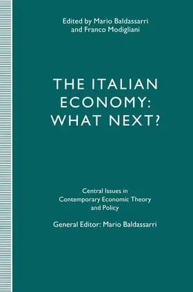 Modigliani / Baldassarri |  The Italian Economy: What Next? | Buch |  Sack Fachmedien