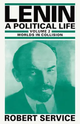 Service |  Lenin: A Political Life | eBook | Sack Fachmedien