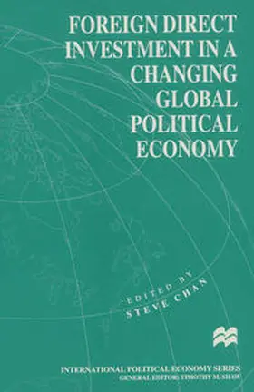 Chan |  Foreign Direct Investment in a Changing Global Political Economy | eBook | Sack Fachmedien