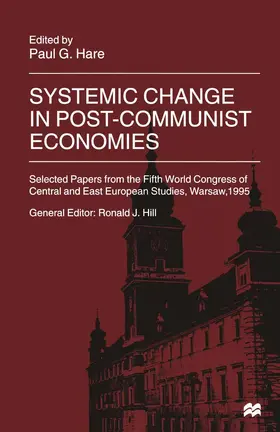 Hare |  Systemic Change in Post-Communist Economies | Buch |  Sack Fachmedien