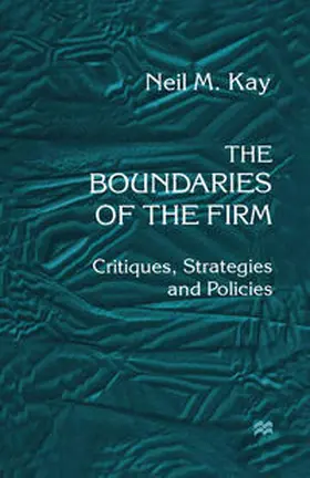 Kay |  The Boundaries of the Firm | eBook | Sack Fachmedien