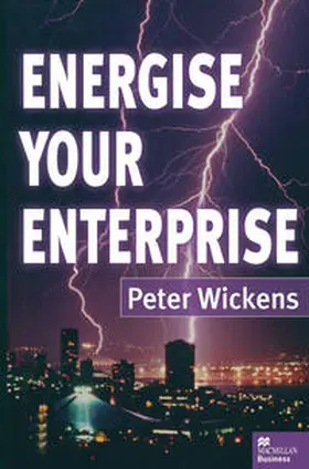 Wickens |  Energise Your Enterprise | eBook | Sack Fachmedien