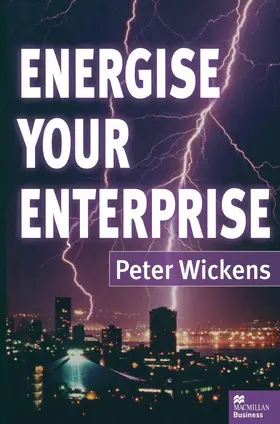 Wickens |  Energise Your Enterprise | Buch |  Sack Fachmedien