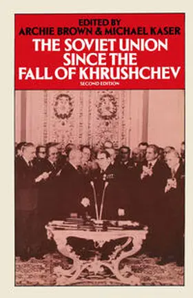 Kaser / Brown |  Soviet Union Since the Fall of Khrushchev | eBook | Sack Fachmedien
