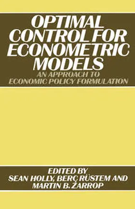 Holly / Zarrop |  Optimal Control for Econometric Models | eBook | Sack Fachmedien