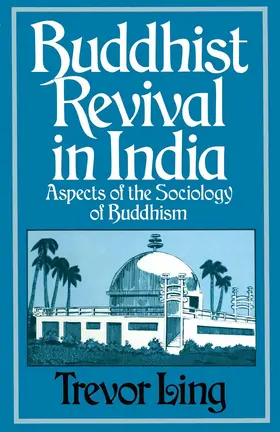 Ling |  Buddhist Revival in India | Buch |  Sack Fachmedien