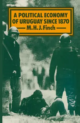 Finch |  A Political Economy of Uruguay since 1870 | eBook | Sack Fachmedien