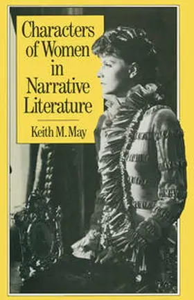 May |  Characters of Women in Narrative Literature | eBook | Sack Fachmedien