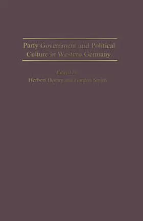 Doring / Smith |  Party Government and Political Culture in Western Germany | eBook | Sack Fachmedien