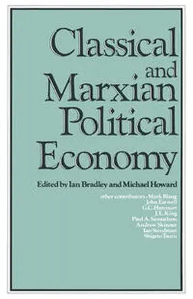 Bradley / Howard |  Classical and Marxian Political Economy | eBook | Sack Fachmedien