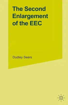 Seers / Vaitsos |  The Second Enlargement of the EEC | eBook | Sack Fachmedien