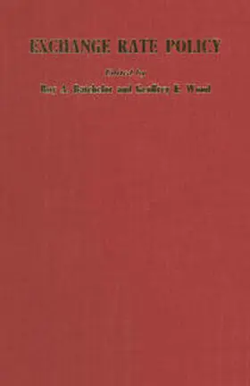 Batchelor / Wood |  Exchange Rate Policy | eBook | Sack Fachmedien