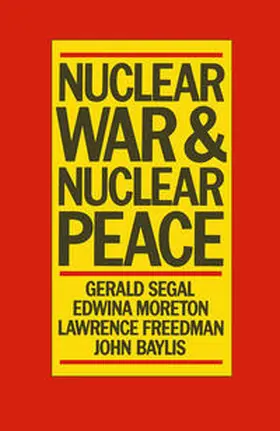 Segal |  Nuclear War and Nuclear Peace | eBook | Sack Fachmedien