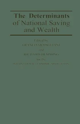 Hemming / Modigliani |  The Determinants of National Saving and Wealth | Buch |  Sack Fachmedien