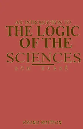 Harré / Srivastava |  An Introduction to the Logic of the Sciences | eBook | Sack Fachmedien