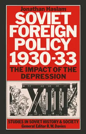 Haslam |  Soviet Foreign Policy, 1930-33 | eBook | Sack Fachmedien