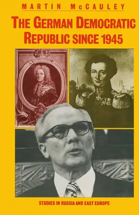 McCauley |  The German Democratic Republic since 1945 | Buch |  Sack Fachmedien