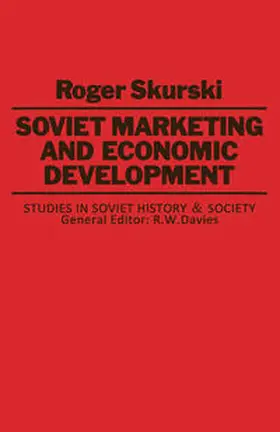 Skurski |  Soviet Marketing and Economic Development | eBook | Sack Fachmedien