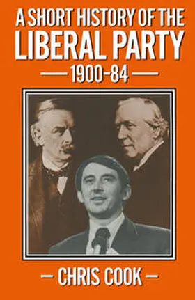 Cook |  A Short History of the Liberal Party 1900-1984 | eBook | Sack Fachmedien