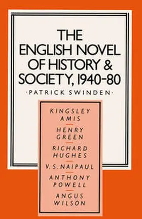 Swinden |  The English Novel of History and Society, 1940–80 | eBook | Sack Fachmedien