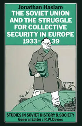 Haslam |  The Soviet Union and the Struggle for Collective Security in Europe1933-39 | eBook | Sack Fachmedien