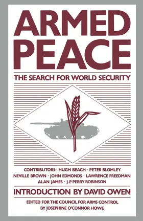 Howe |  Armed Peace: The Search for World Security | Buch |  Sack Fachmedien