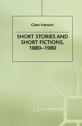 Hanson |  Short Stories and Short Fictions, 1880–1980 | eBook | Sack Fachmedien