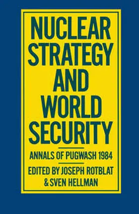 Rotblat / Hellman | Nuclear Strategy and World Security | E-Book | sack.de