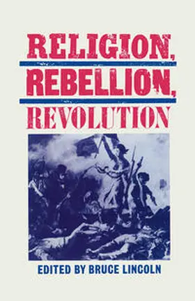 Lincoln |  Religion, Rebellion, Revolution | eBook | Sack Fachmedien