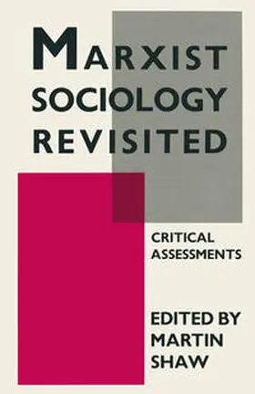 Shaw |  Marxist Sociology Revisited | eBook | Sack Fachmedien