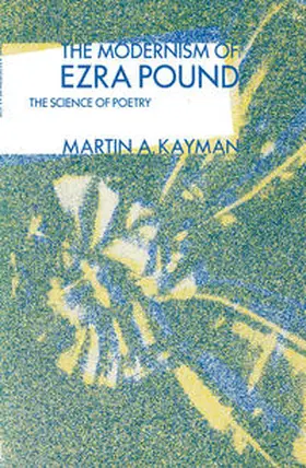 Kayman |  Modernism Of Ezra Pound | eBook | Sack Fachmedien