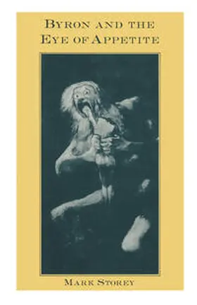 Storey |  Byron and the Eye of Appetite | eBook | Sack Fachmedien