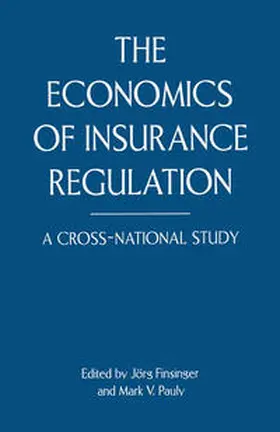 Finsinger / Pauly |  The Economics of Insurance Regulation | eBook | Sack Fachmedien