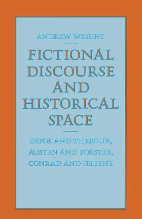 Wright | Fictional Discourse and Historical Space | Buch | 978-1-349-18566-5 | sack.de