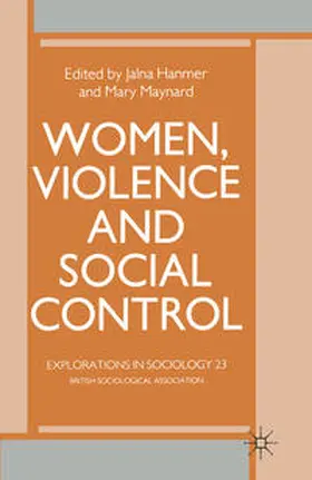 Maynard / Hanmer |  Women, Violence and Social Control | eBook | Sack Fachmedien