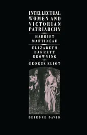 David |  Intellectual Women and Victorian Patriarchy | eBook | Sack Fachmedien