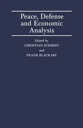 Blackaby / Schmidt |  Peace, Defence and Economic Analysis | eBook | Sack Fachmedien